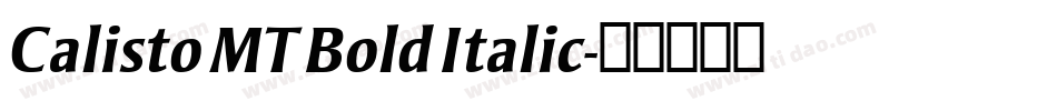 Calisto MT Bold Italic字体转换